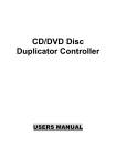 CD/DVD Disc Duplicator Controller