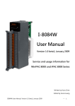 I-8084W User Manual Version 1.0 beta1, January 2009 Service and
