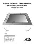 Assembly Installation, Care Maintenance and User