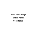 Miami from Orange Mobile Phone User Manual