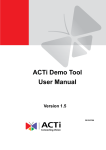 ACTi Demo Tool User Manual Version 1.5