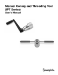 Manual Coning and Threading Tool IPT Series User`s Manual (MS