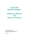 ArchiCAD MasterTemplate™ Reference Manual and Guide to Practice