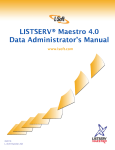 LISTSERV Maestro 4.0 Data Administrator`s Manual - L