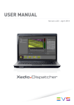 Xedio Dispatcher 4.02 User`s Manual