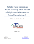 Color Accuracy and Contrast or Brightness in Conference