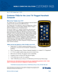 Customer FAQs For The Juno T41 Rugged Handheld
