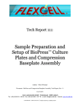 Sample Preparation and Setup of BioPress ™ Culture Plates and