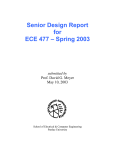 Senior Design Report for ECE 477 – Spring 2003