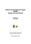 Network Aware Resource Broker (NARB) Design and User Manual