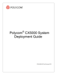 Polycom® CX5000 Deployment Guide
