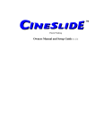 CineSlide Owner Manual v2.3