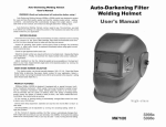 Auto-Darkening Filter Welding Helmet User`s Manual