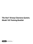 The Vest® Airway Clearance System, Model 105 Training Booklet