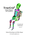 TrueGrid ® Output Manual for LS-DYNA