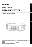 TDP-PX10 DATA PROJECTOR - The Rotary Club of Chippewa Falls