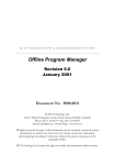 Offline Program Manager