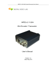 MPEG-2 /H.264 Mono Encoder/Transcoder User`s Manual