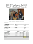 ECE 477 Final Report − Fall 2008 Team 4 − Multi Touch Controller
