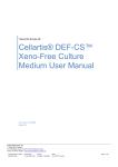 Cellartis® DEF-CS™ Xeno-Free Culture Medium User Manual