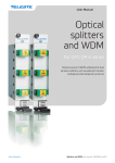 Optical splitters and WDM