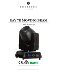RAY 7R MOVING BEAM - Prestige LED Lighting