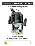 Plunge Router Supplemental User`s Manual