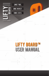 LIFTY BOARDTM USER MANUAL