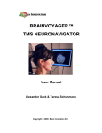 TMS Neuronavigator User Manual - Brain Innovation FTP/Download