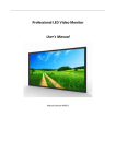 Professional LED Video Monitor User`s Manual