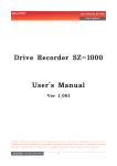 Drive Recorder SZ-1000 User`s Manual
