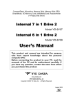 Ｉｎｔｅｒｎａｌ 7/6 in 1 Ｄｒｉｖｅ 2 Users Manual
