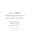 Notes on S-PLUS: A Programming Environment for Data Analysis