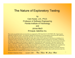 The Nature of Exploratory Testing