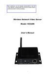 Wireless Network Video Server Model: NC6200 User`s Manual