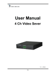 User Manual 4 Ch Video Sever