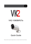 VK2-1080BIR37e Quick Guide