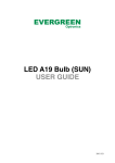 LED A19 Bulb (SUN) USER GUIDE