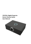 CRYSTAL Digital Projector Home Cinema Series User Manual