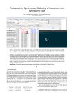 Framework for Synchronous Gathering of Interaction