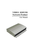 VIDEO SERVER Network Product