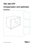 TAC 200 OTP Compensator and optimiser