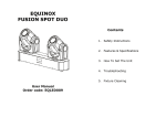 EQUINOX FUSION SPOT DUO