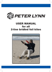 USER MANUAL for all 2-line bridled foil kites