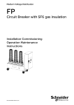 Circuit Breaker with SF6 gas insulation