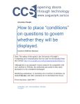 How to place “conditions” on questions to govern whether they will