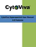 CytoViva Hyperspectral User Manual: 4.8 Features