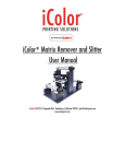iColor®Matrix Remover and Slitter User Manual