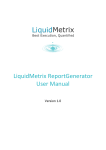 LiquidMetrix ReportGenerator User Manual