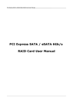 PCI Express SATA / eSATA 6Gb/s RAID Card User Manual